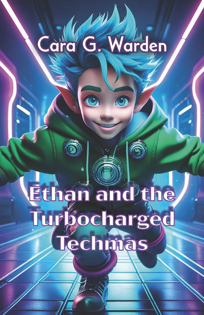 Ethan and the Turbocharged Techmas — Original Edition